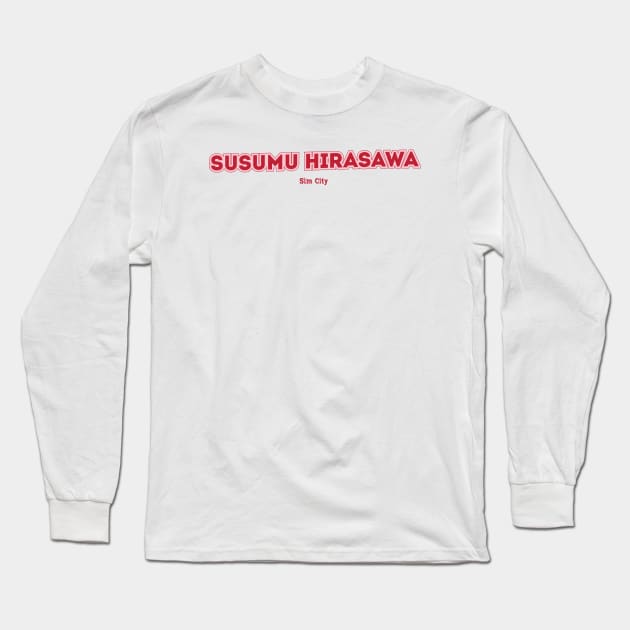 Susumu Hirasawa Sim City Long Sleeve T-Shirt by PowelCastStudio